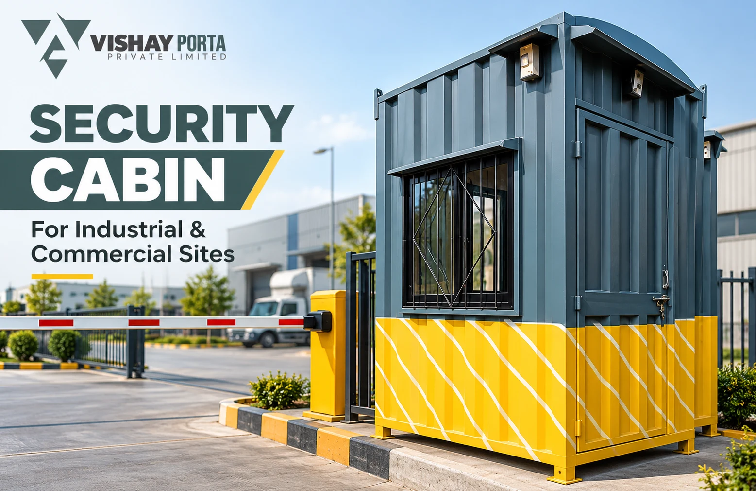 Security Cabin for Industrial and Commercial Sites